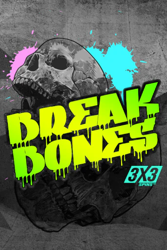 BreakBones