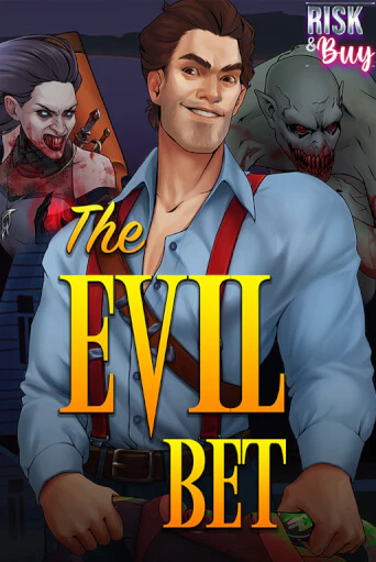 the Evil Bet
